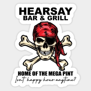 Heresay Bar And Grill Sticker